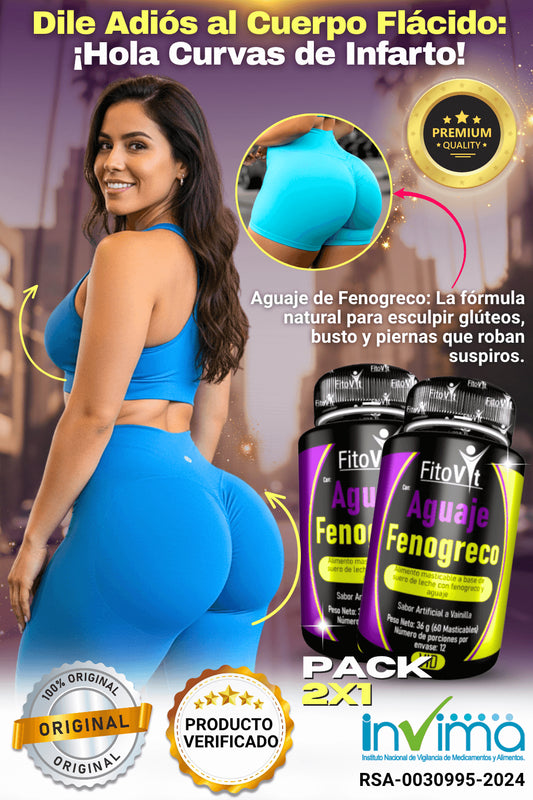Aguaje Y Fenogreco Moldea busto, glúteos y piernas